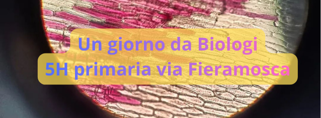 Biologi per un giorno!